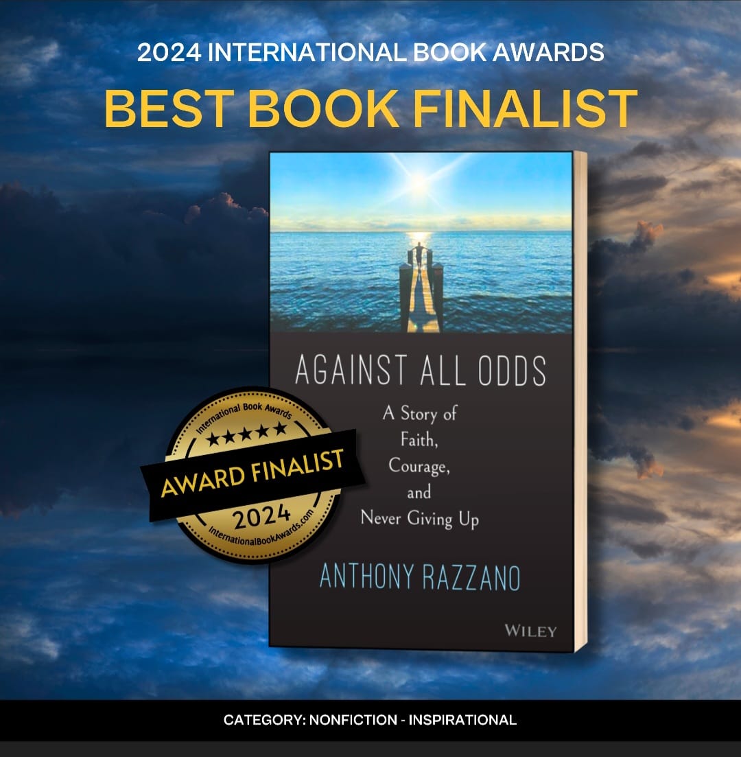 Against All Odds — Anthony Razzano — John Wiley & Sons